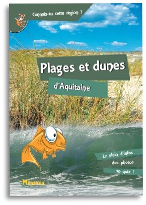 Couv de "Plages et dunes d'Aquitaine" documentaire jeunesse aquitaine